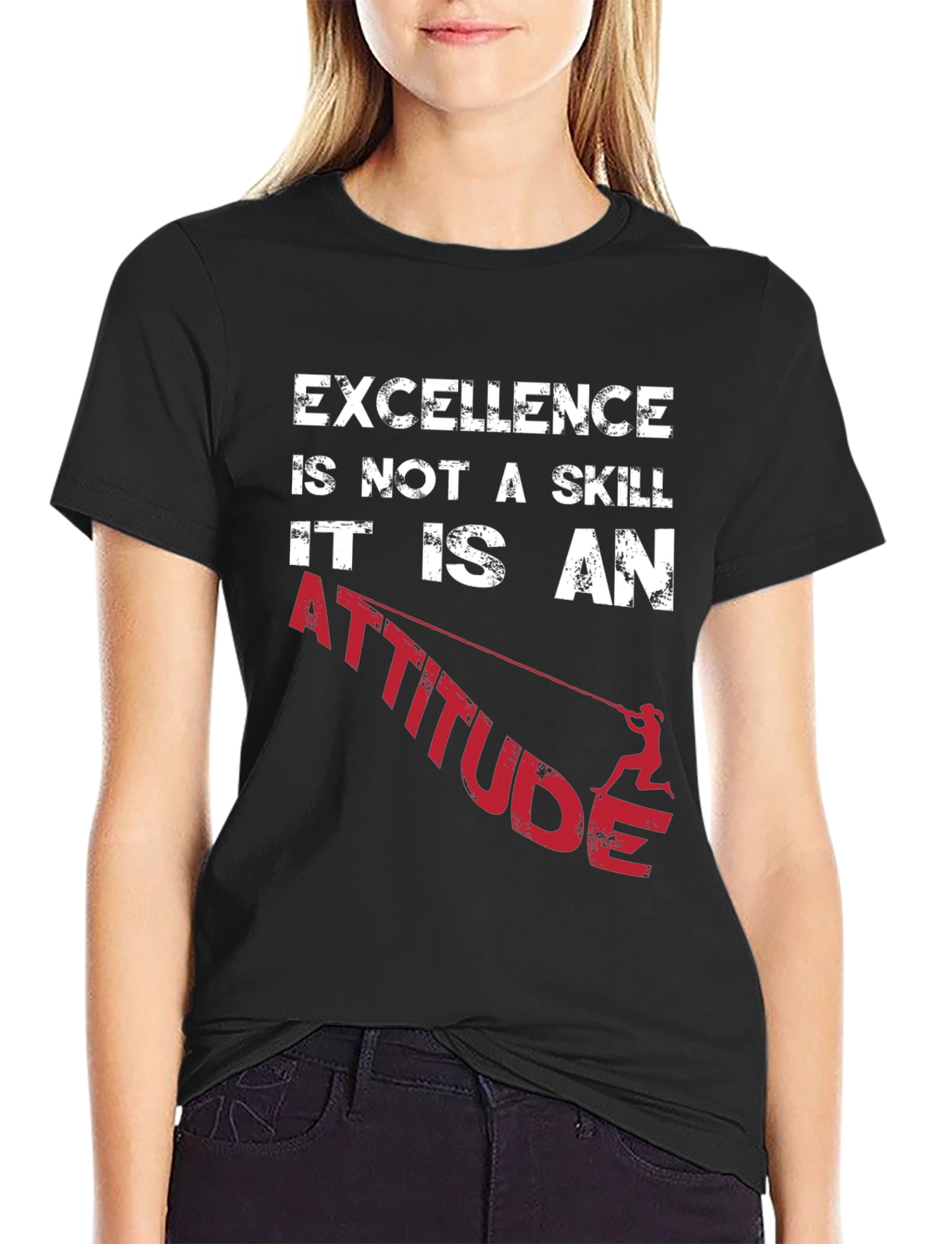 Excellence is an Attitude Graphic T-Shirt