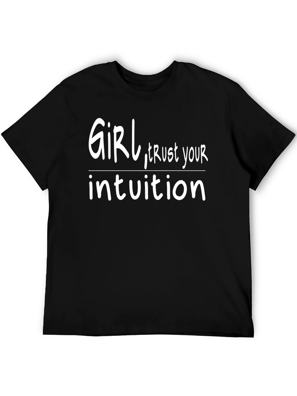 Girl Trust Your Intuition Graphic Tee