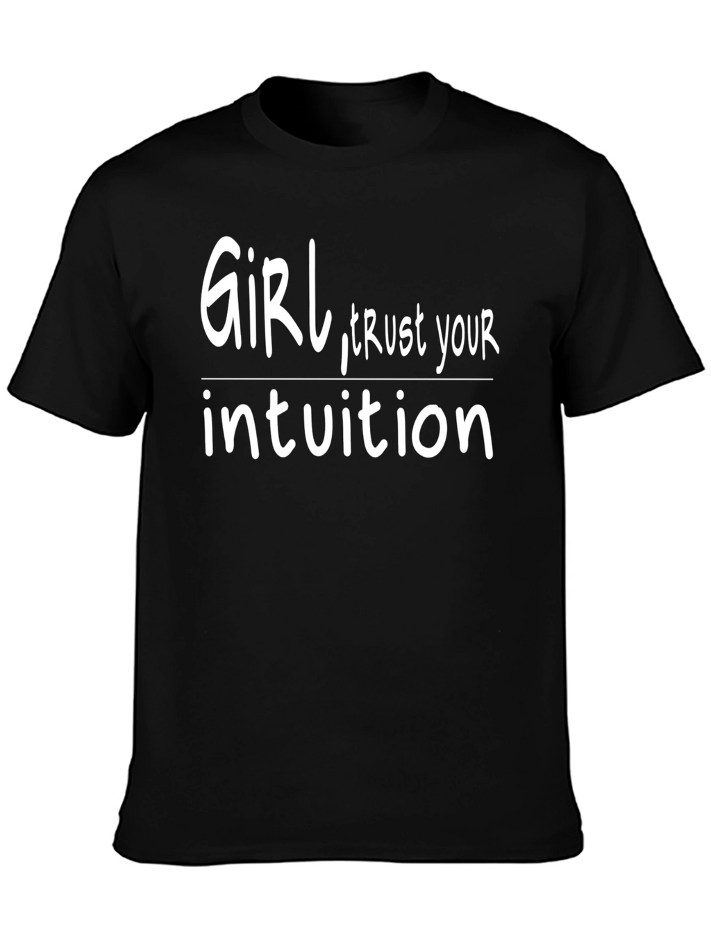 Girl Trust Your Intuition Graphic Tee