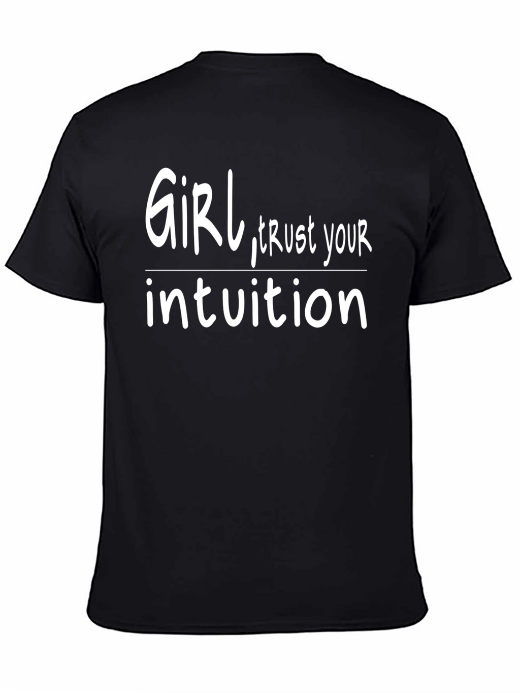 Girl Trust Your Intuition Graphic Tee