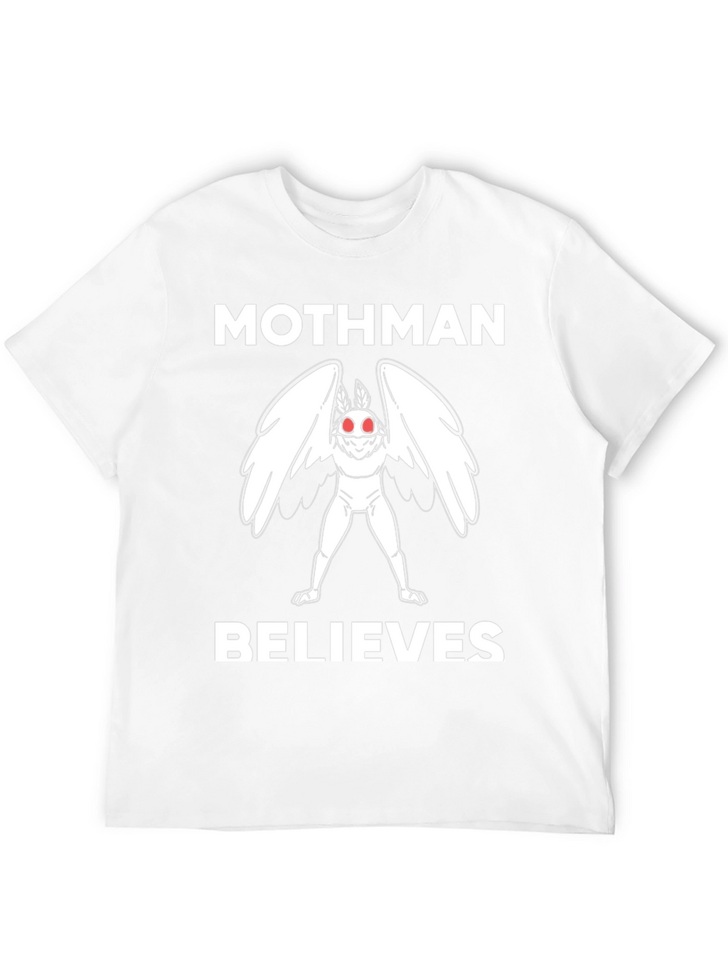 Mothman Believes T-Shirt Cryptid Tee