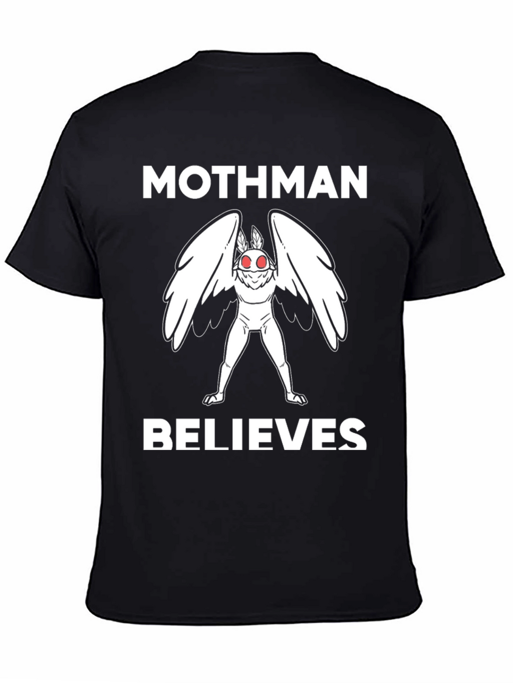 Mothman Believes T-Shirt Cryptid Tee