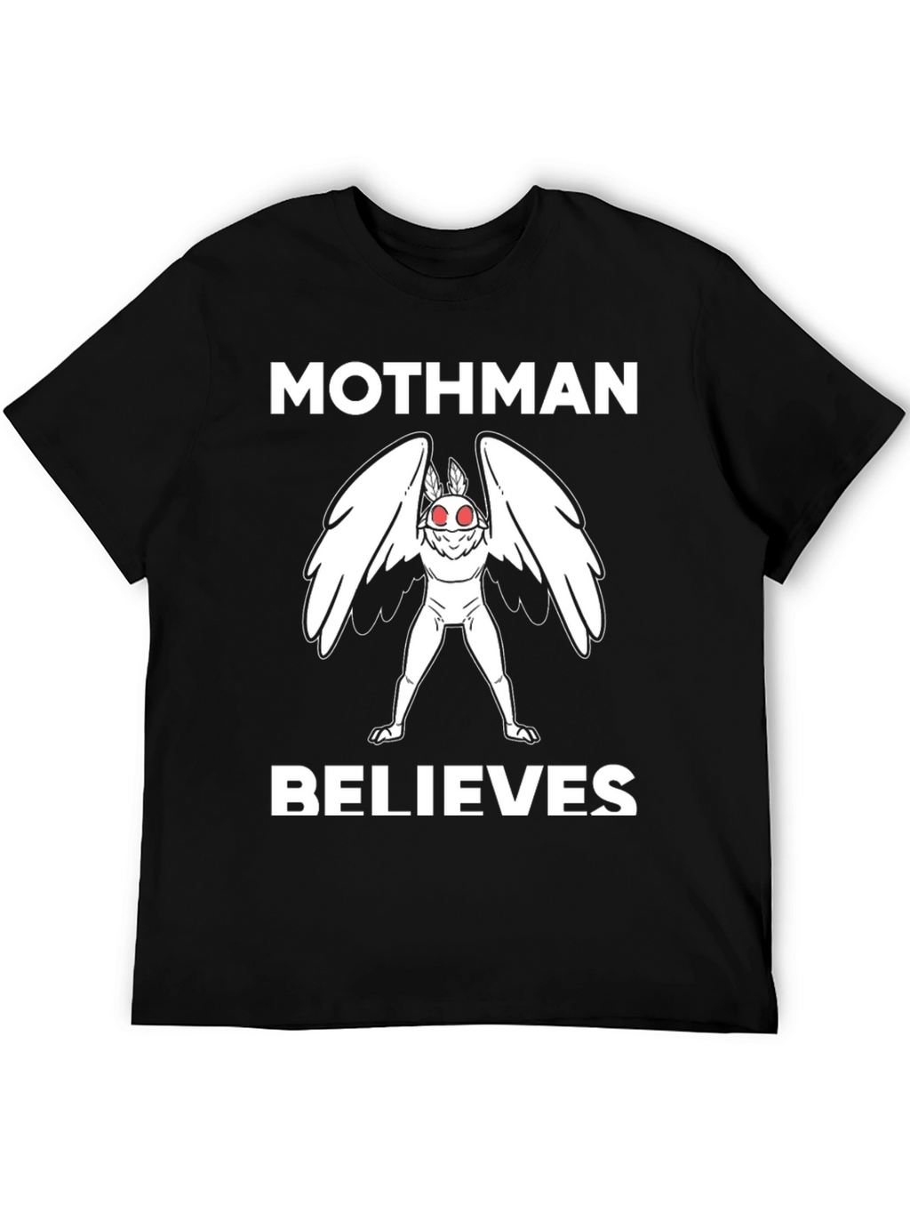 Mothman Believes T-Shirt Cryptid Tee