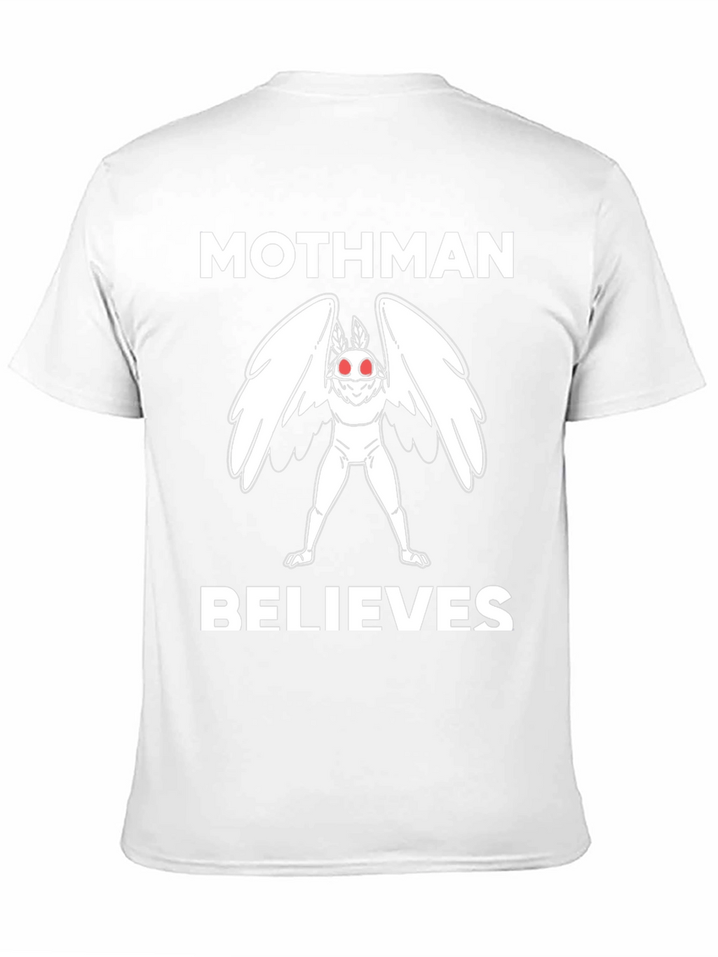 Mothman Believes T-Shirt Cryptid Tee
