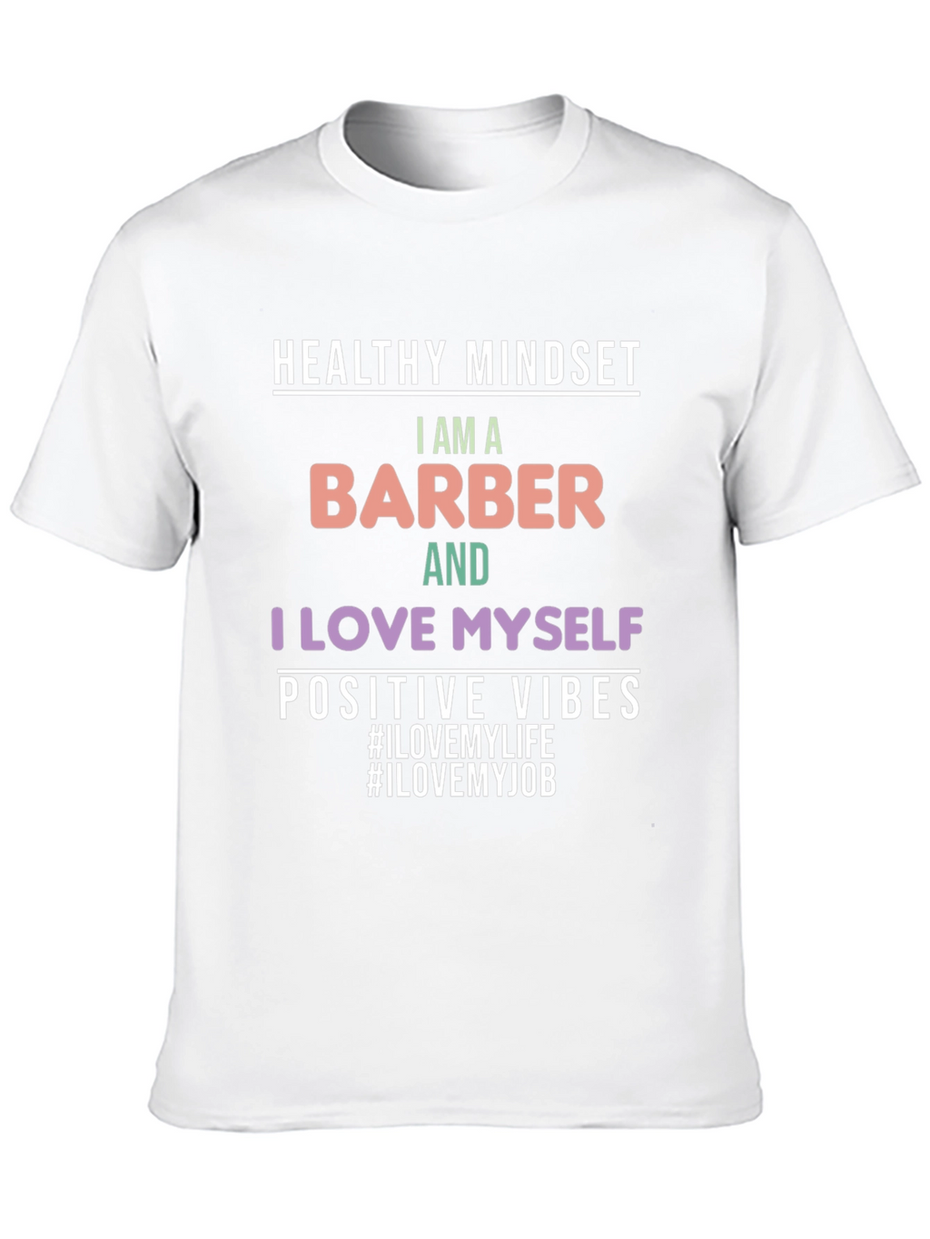 Barber Pride T-Shirt - Healthy Mindset Positive Vibes