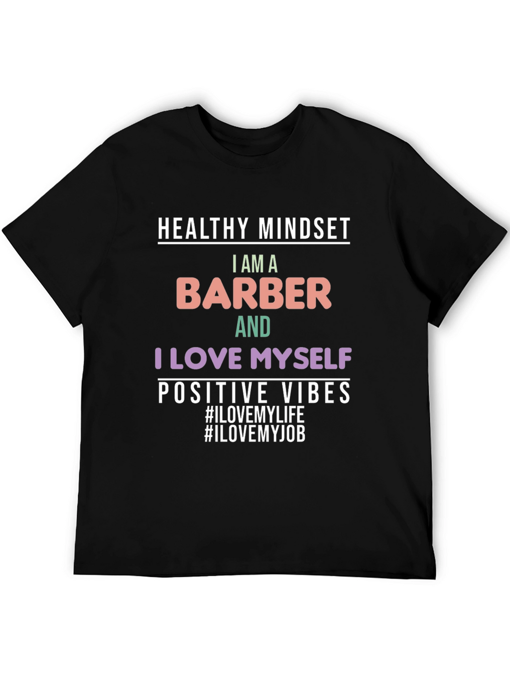 Barber Pride T-Shirt - Healthy Mindset Positive Vibes