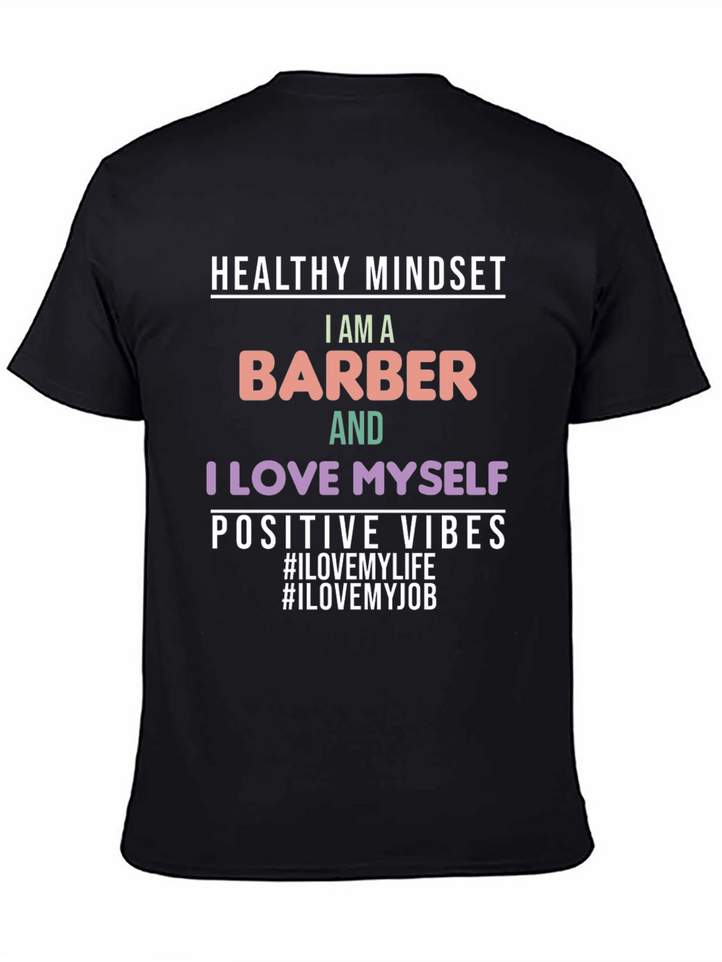 Barber Pride T-Shirt - Healthy Mindset Positive Vibes