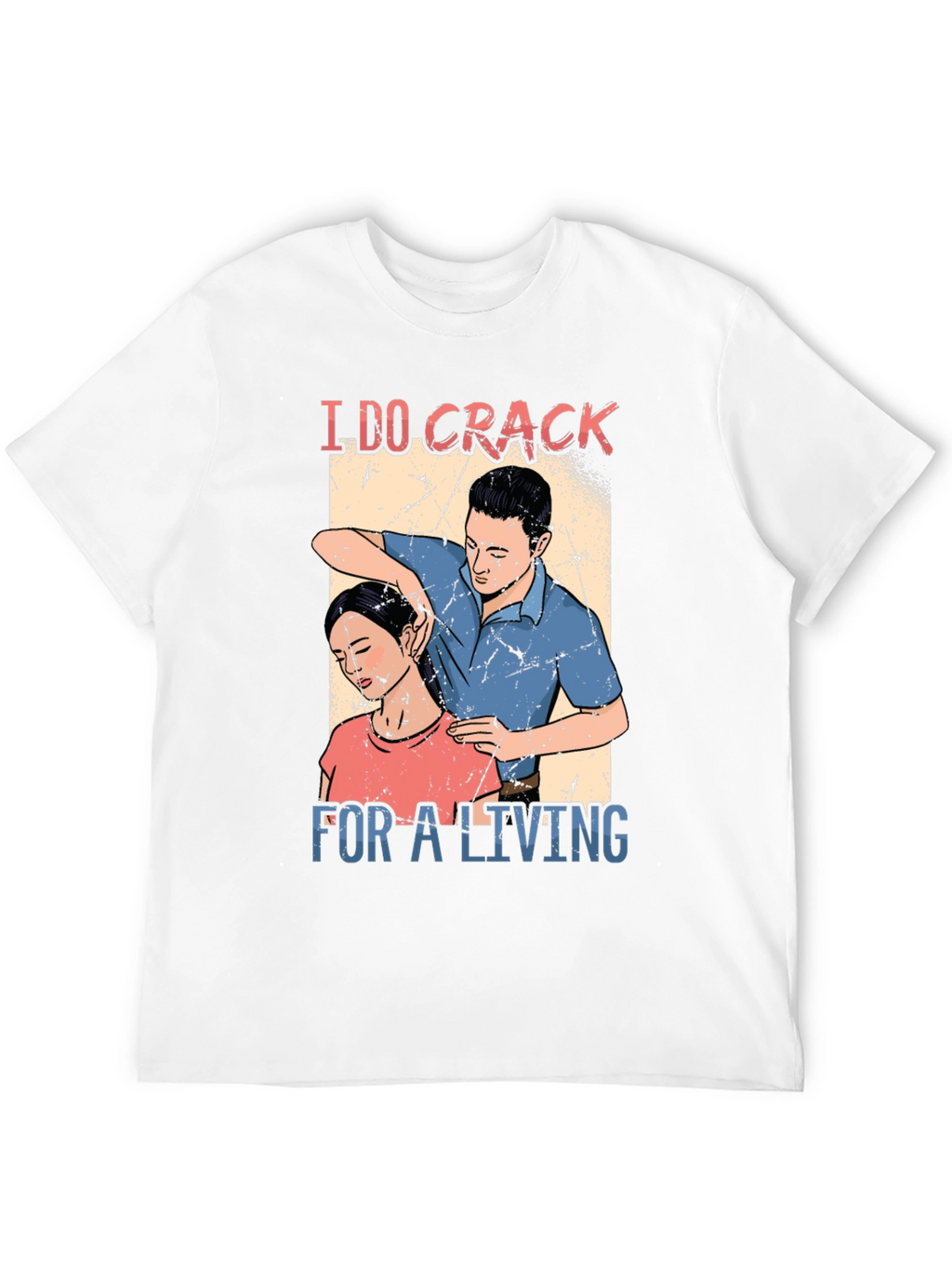 Chiropractor I DO CRACK Black T-Shirt