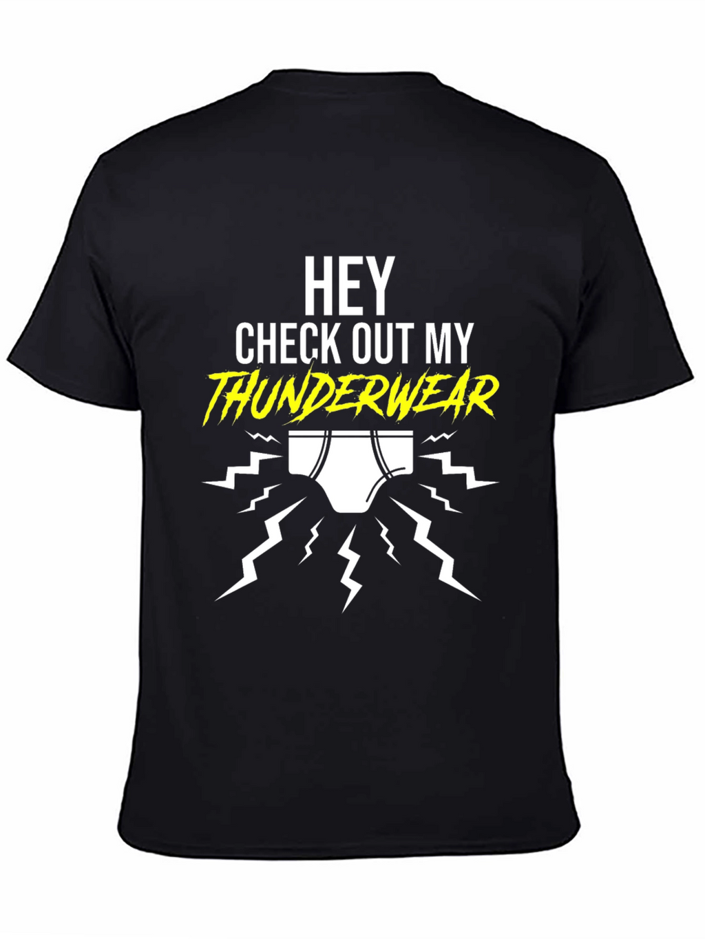 Thunderwear Tee: Funny Graphic T-Shirt