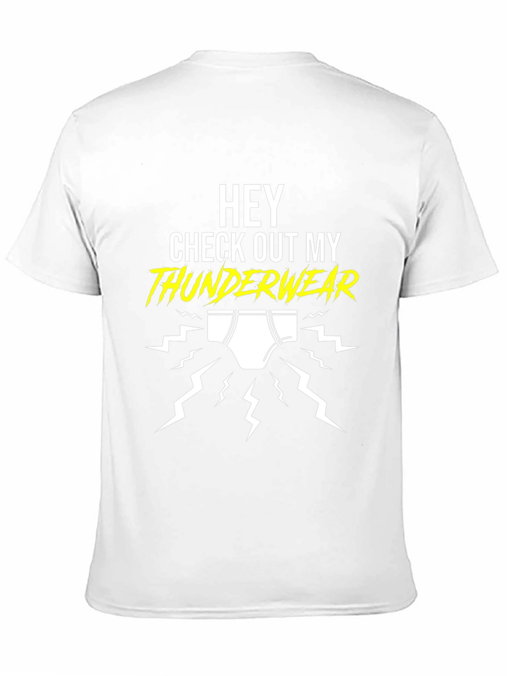 Thunderwear Tee: Funny Graphic T-Shirt