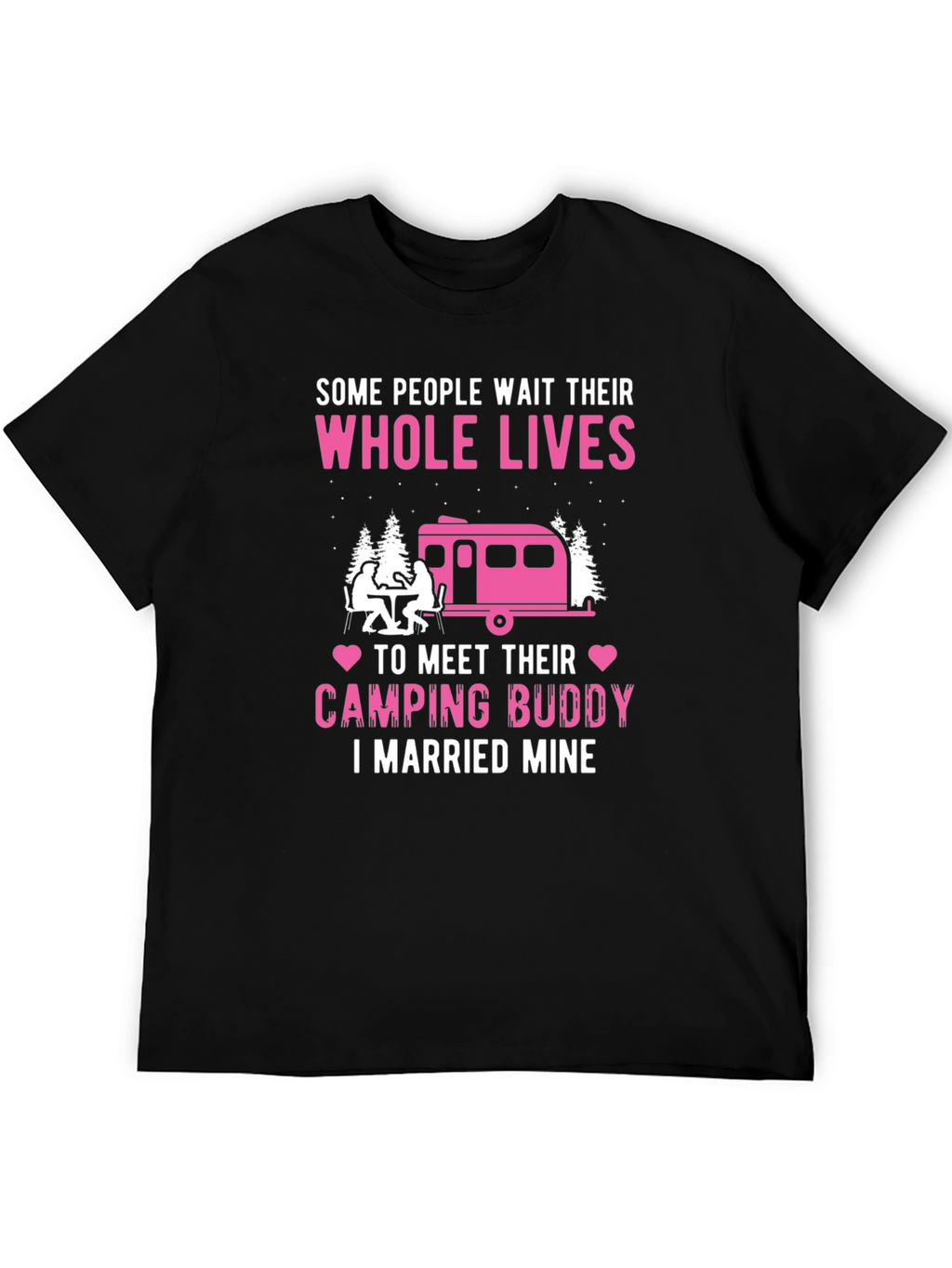 Camping Buddy Married Mine Graphic Tee
