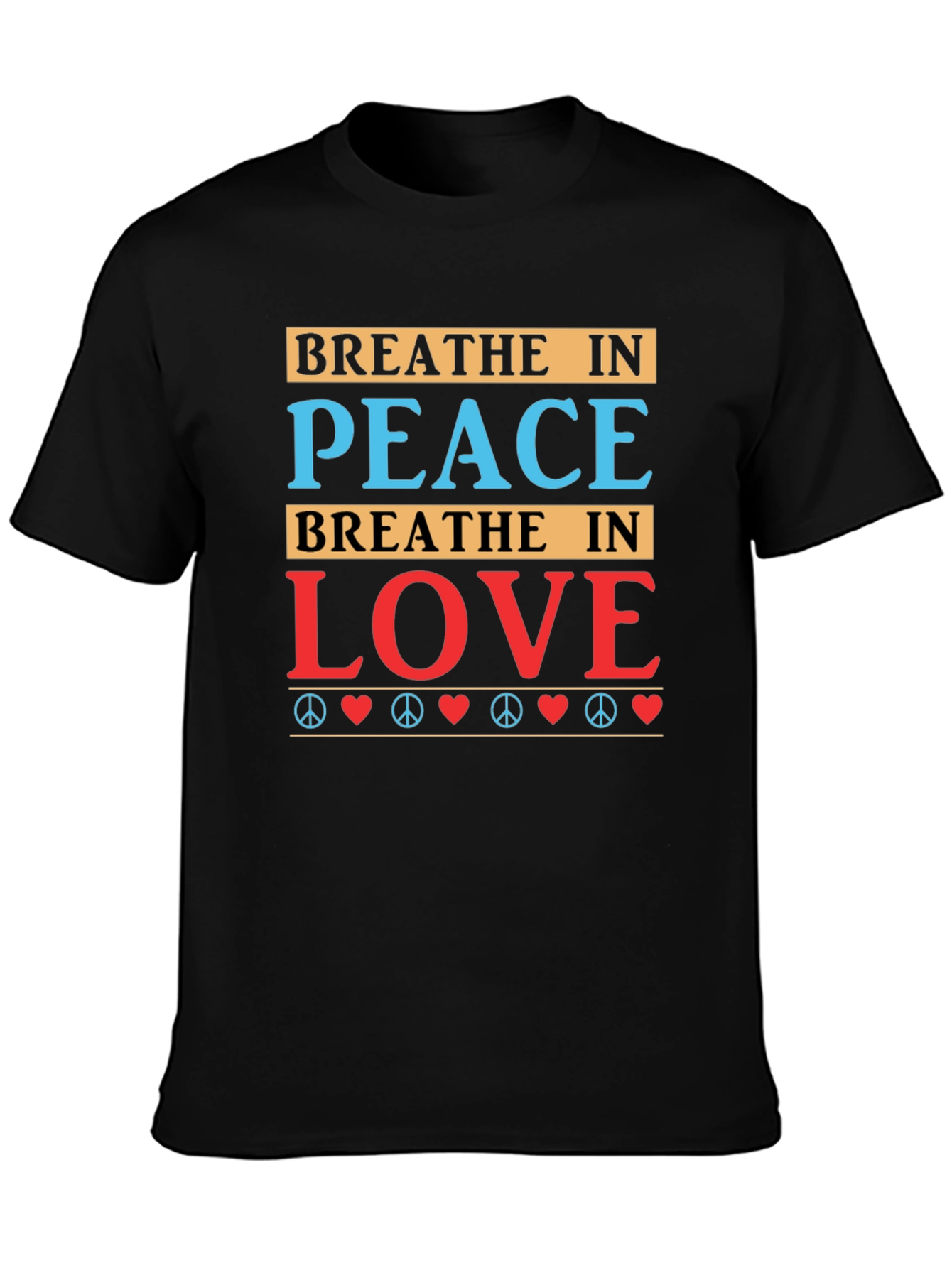 Breathe in Peace Love Graphic T-Shirt