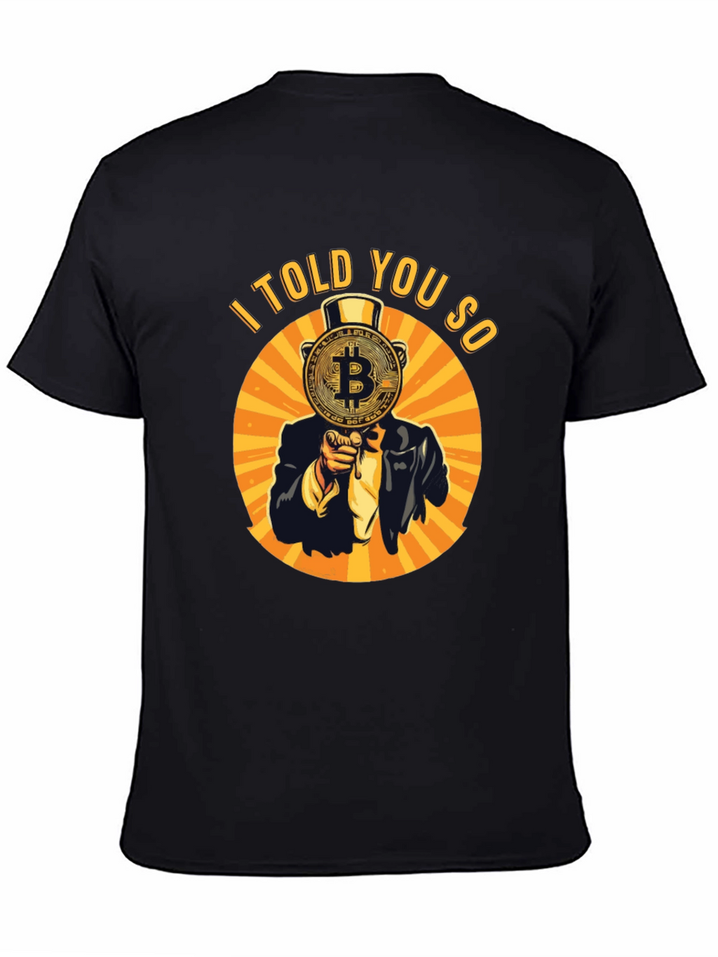 Bitcoin I Told You So Graphic Tee - Black