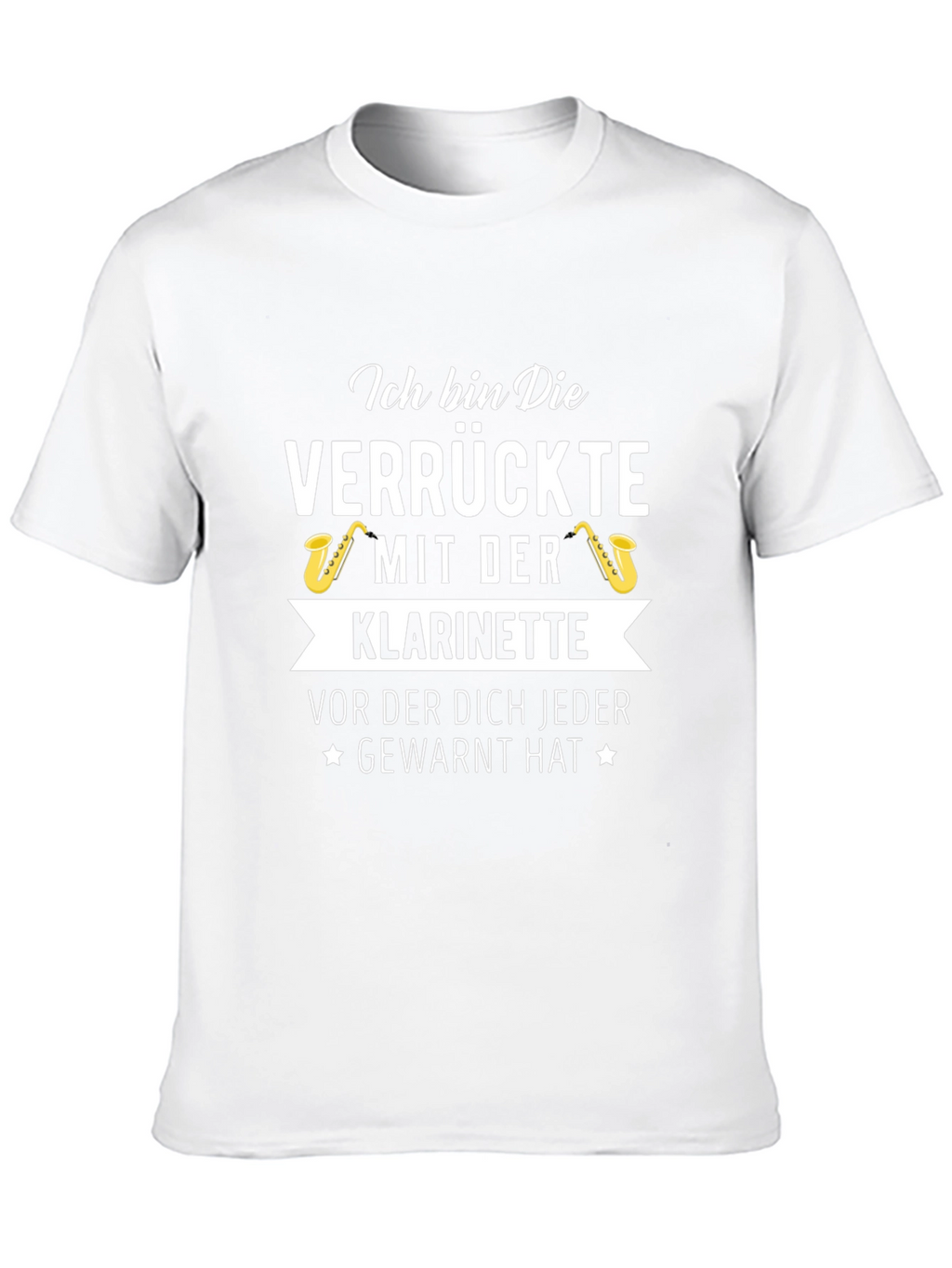 Crazy Clarinet Player T-Shirt - German Text