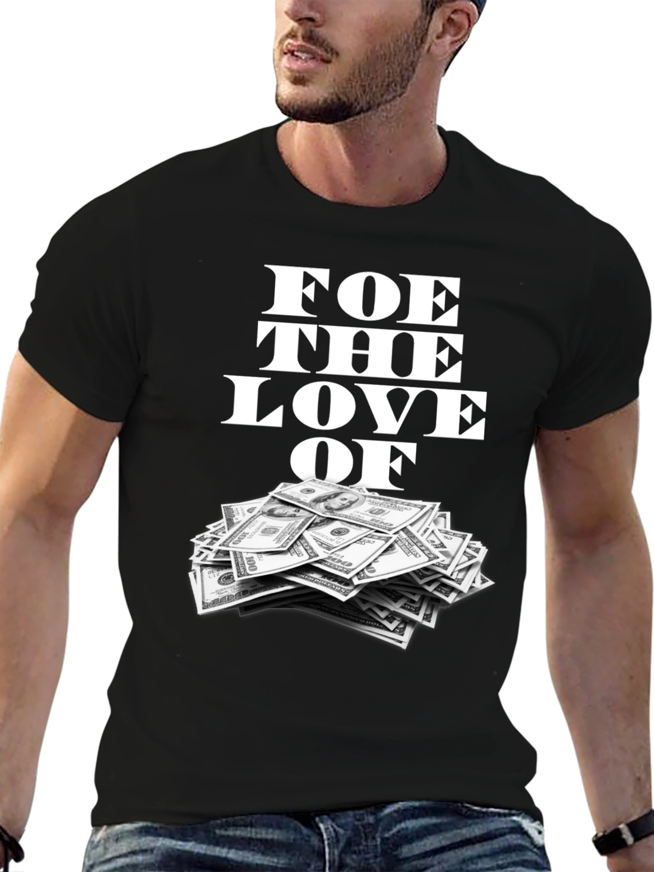 Foe the Love of Money Graphic Tee