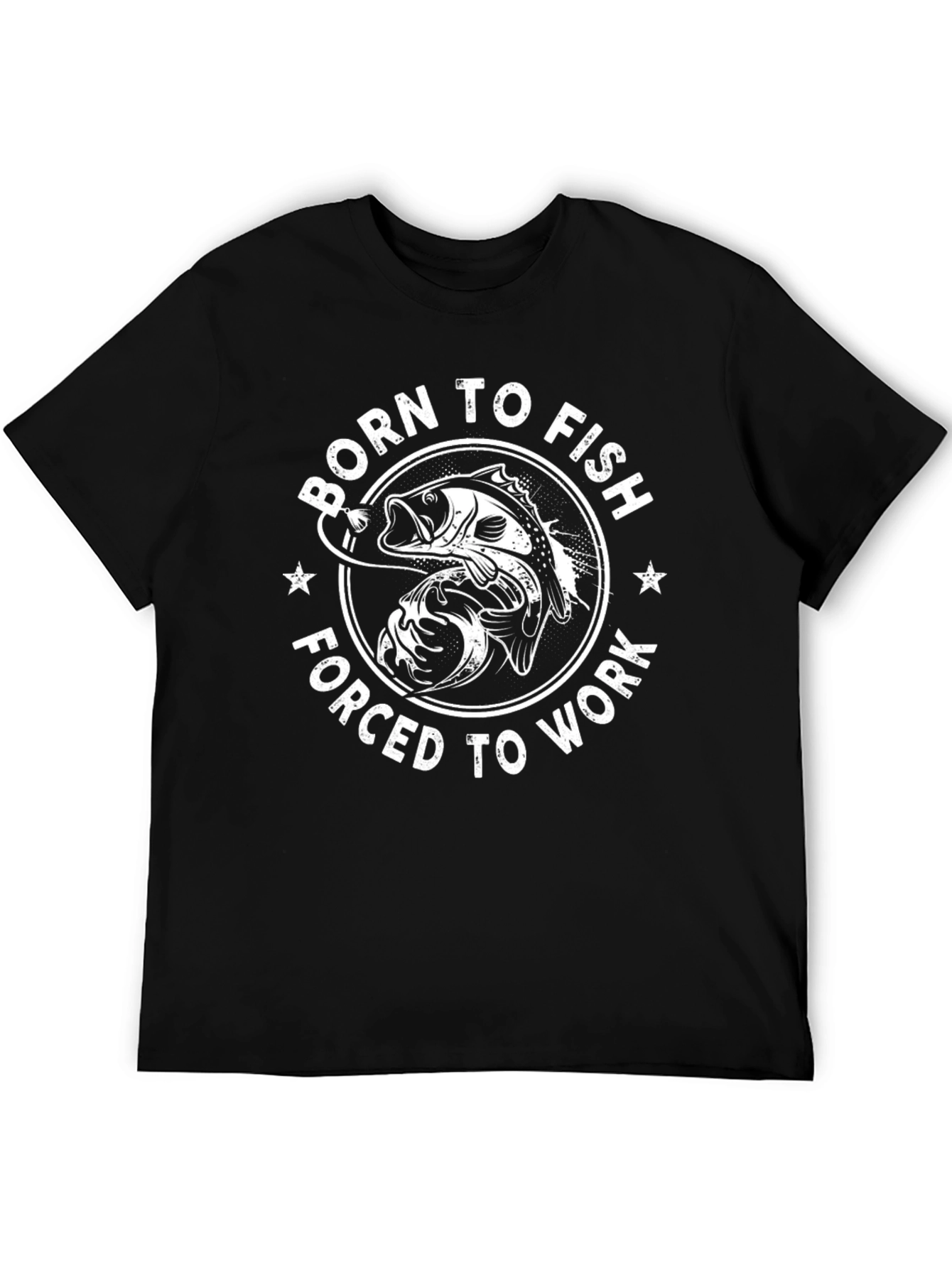 Born to Fish T-Shirt Forced to Work Funny Tee
