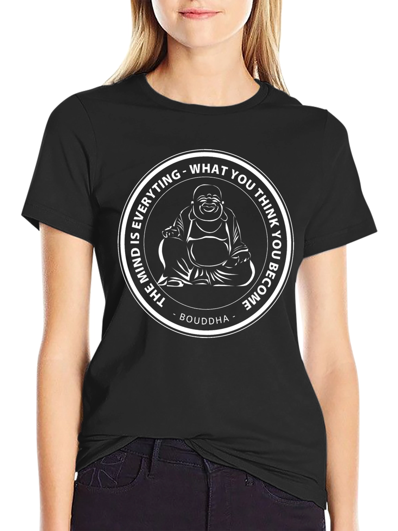 Buddha Mind T-Shirt - What You Think You Become - Black