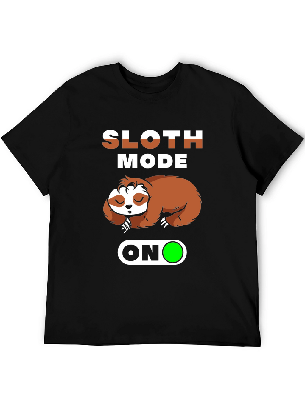 Sloth Mode On T-Shirt - Comfy Relaxed Fit