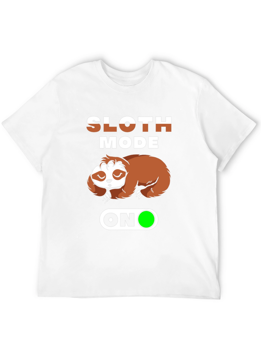 Sloth Mode On T-Shirt - Comfy Relaxed Fit