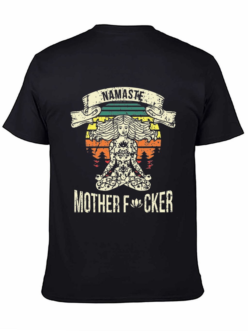 Namaste Mother F*cker T-Shirt - Funny Yoga Design