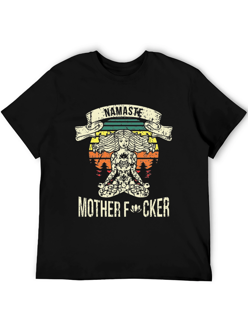Namaste Mother F*cker T-Shirt - Funny Yoga Design