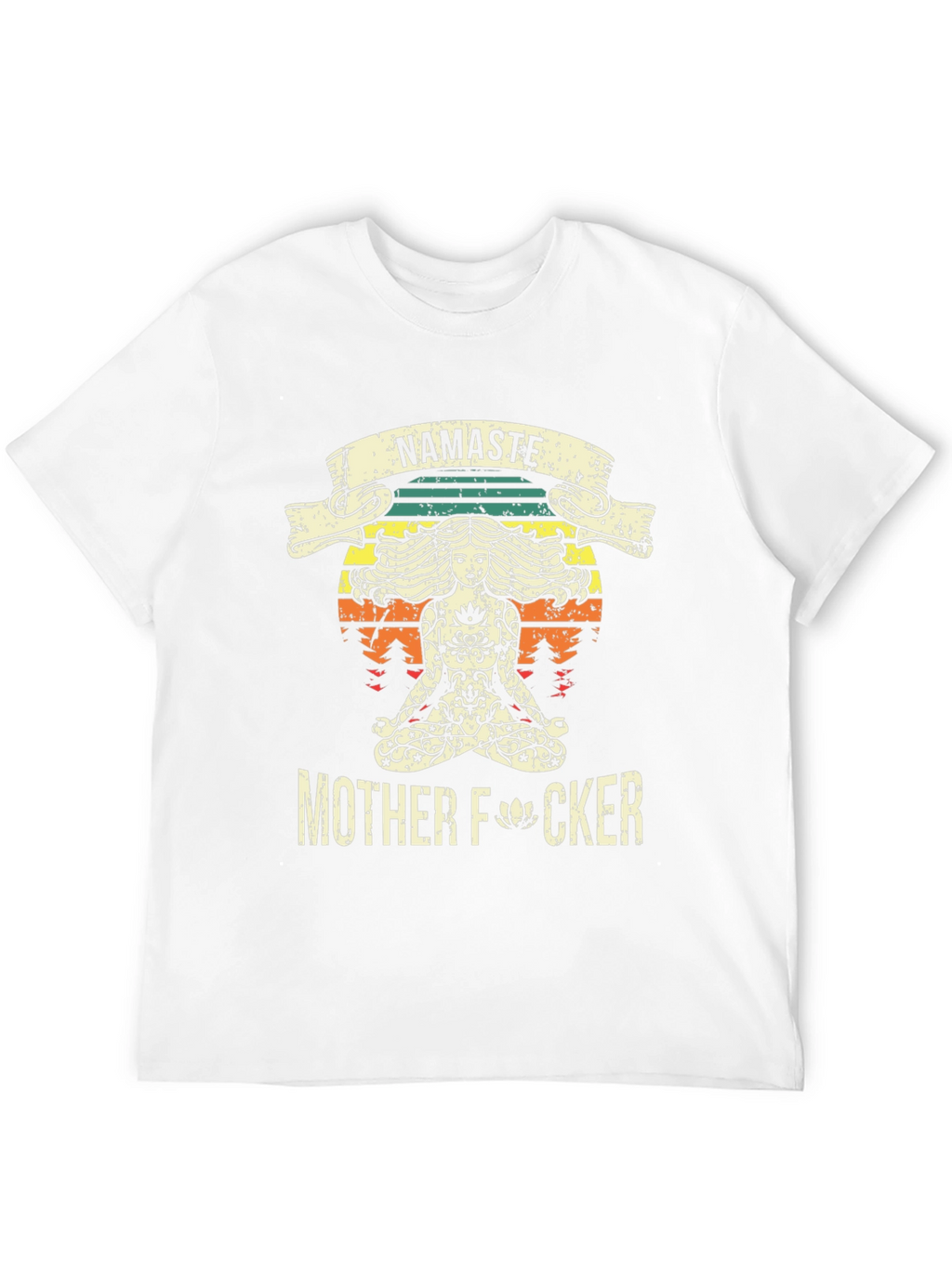 Namaste Mother F*cker T-Shirt - Funny Yoga Design