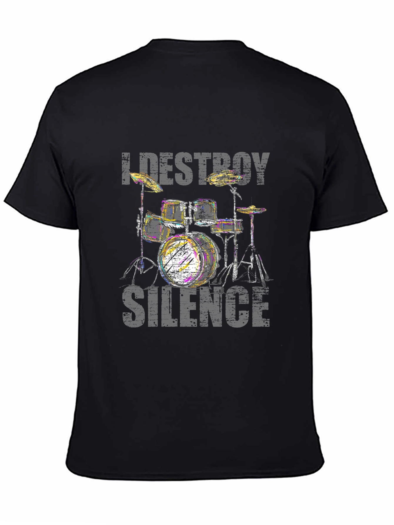 I DESTROY SILENCE Drum Set T-Shirt