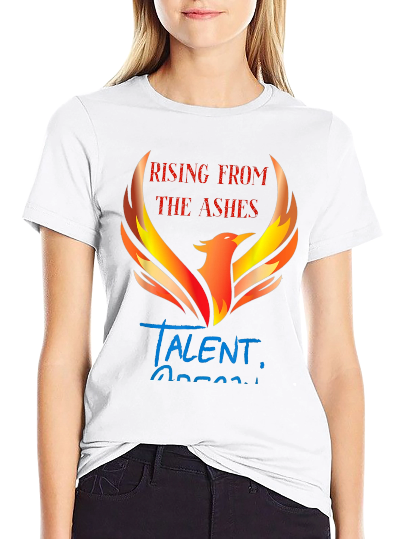 Rising From The Ashes Talent T-Shirt