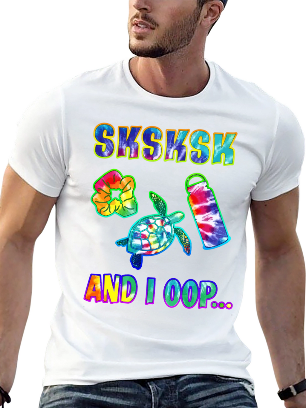 Sksksk And I Oop Turtle Tie Dye T-Shirt
