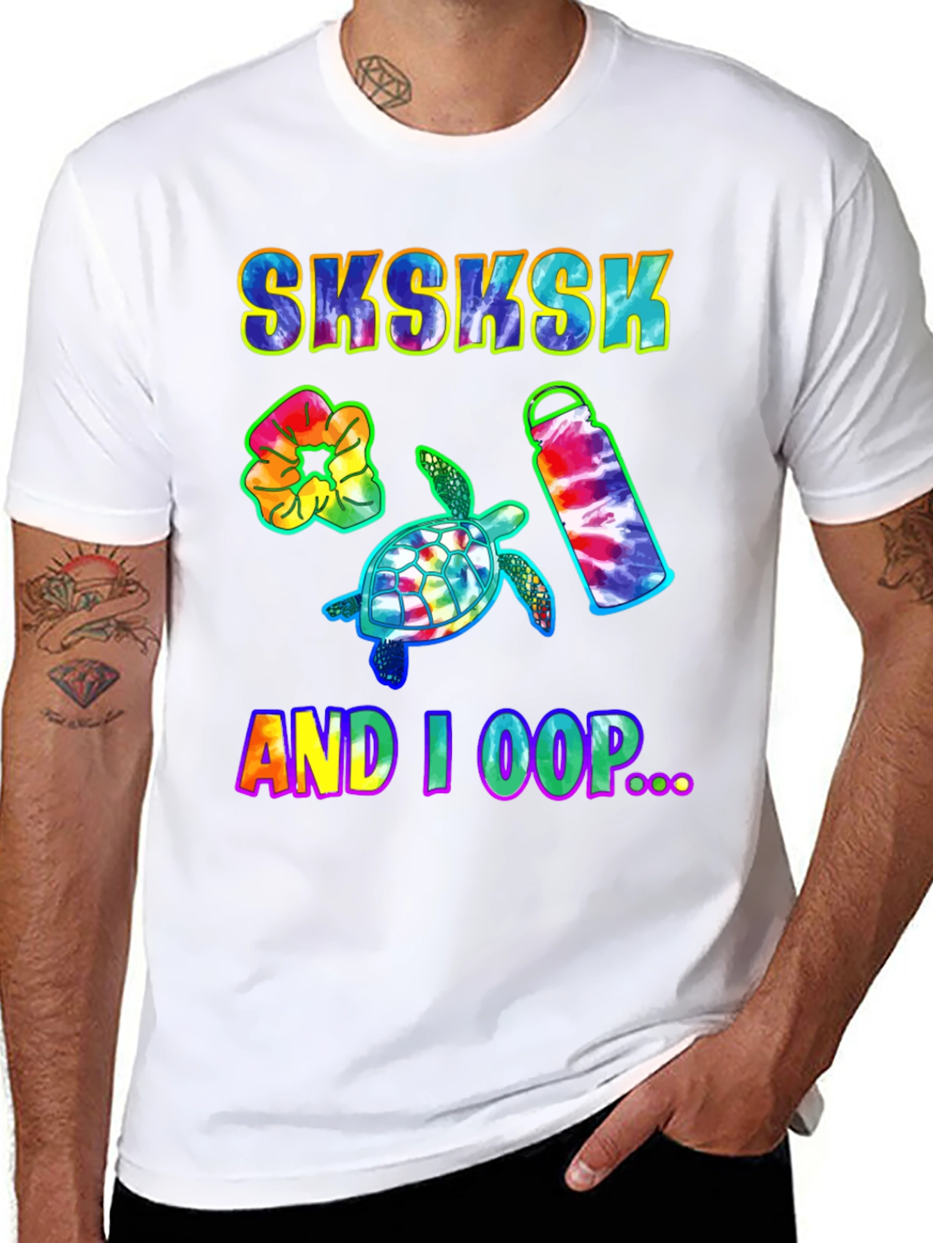 Sksksk And I Oop Turtle Tie Dye T-Shirt