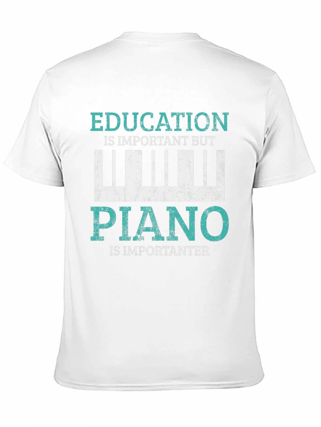 Education vs Piano T-Shirt