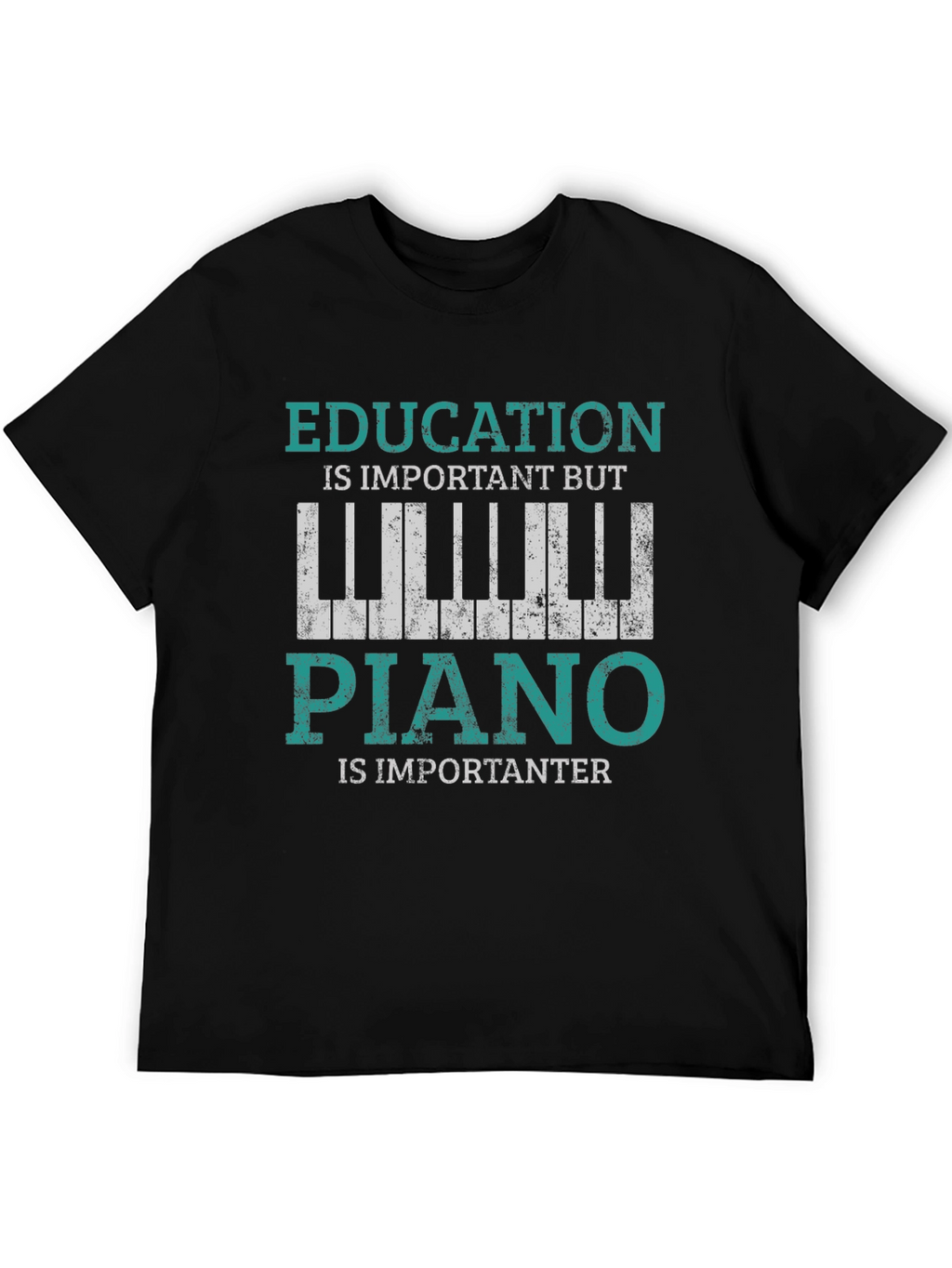 Education vs Piano T-Shirt
