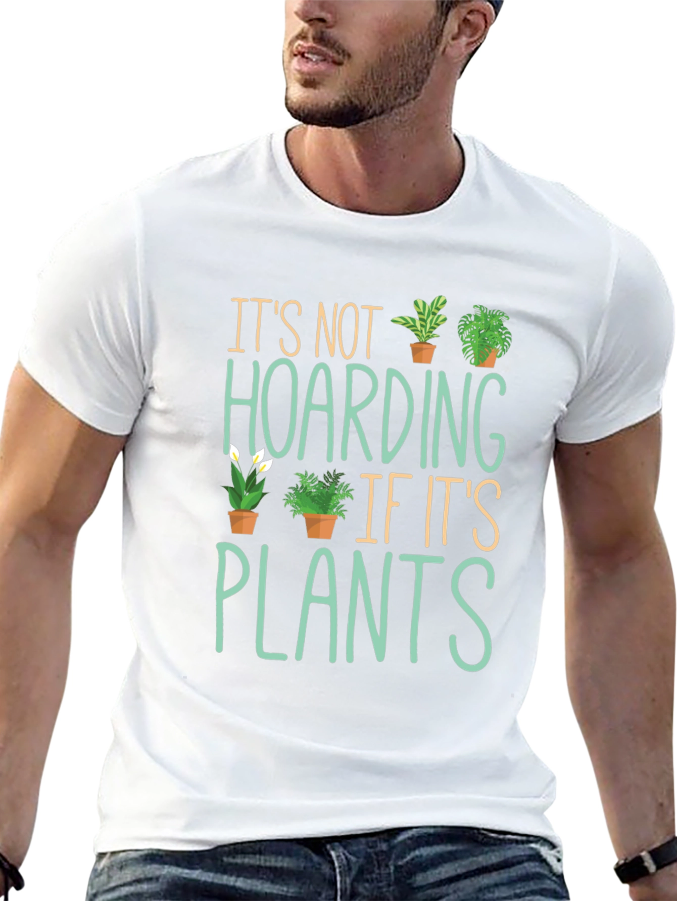Its Not Hoarding Plants Funny T-Shirt