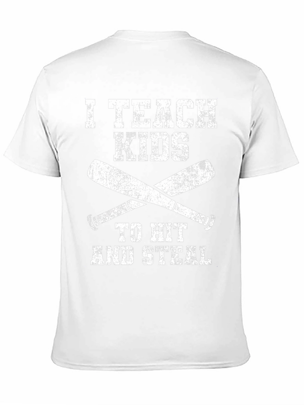 I Teach Kids to Hit and Steal T-Shirt
