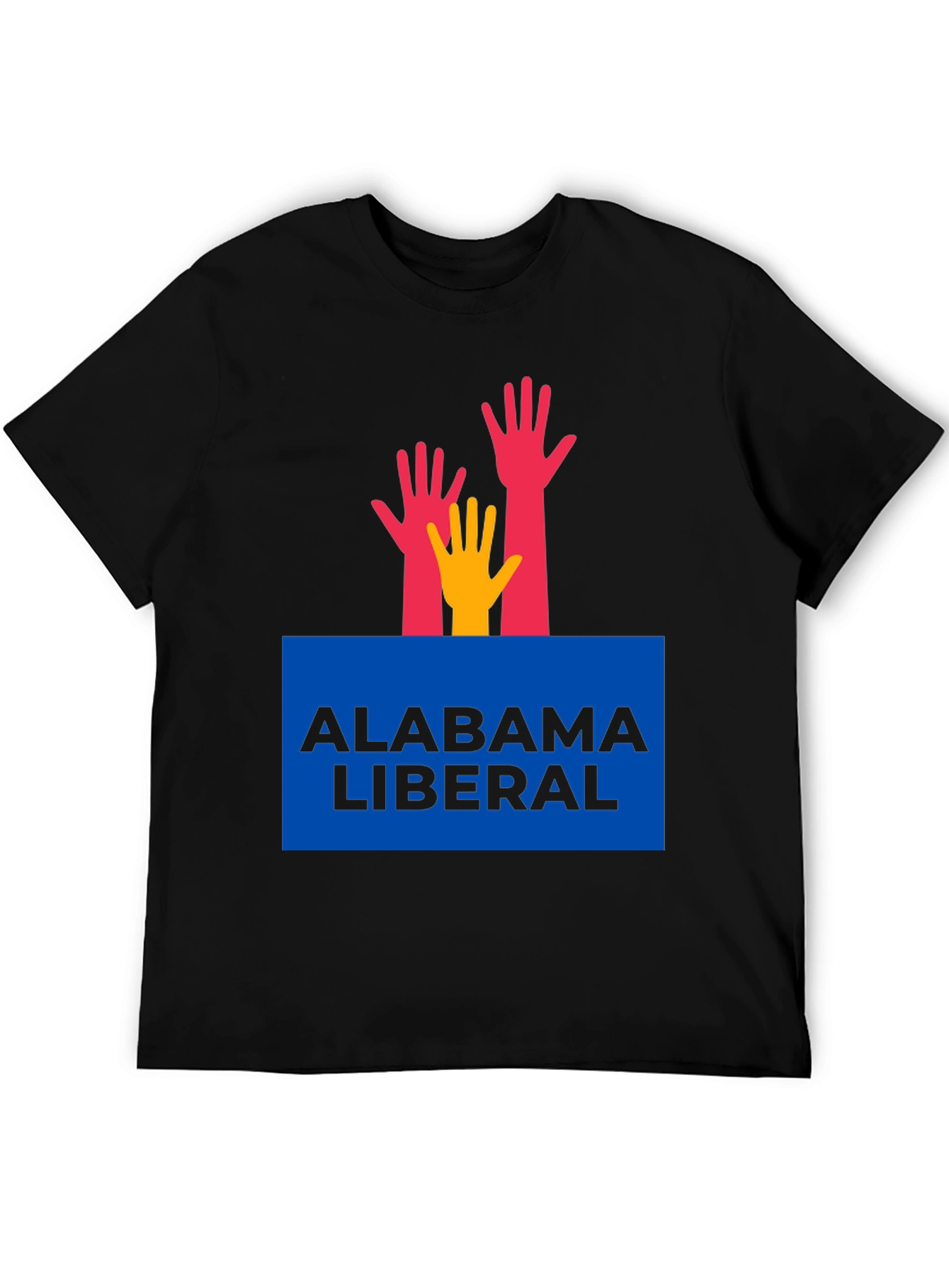 Alabama Liberal T-Shirt with Hands Graphic