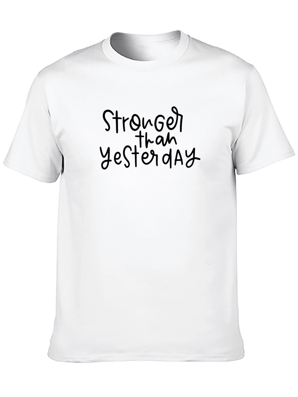 Stronger Than Yesterday Black Graphic T-Shirt