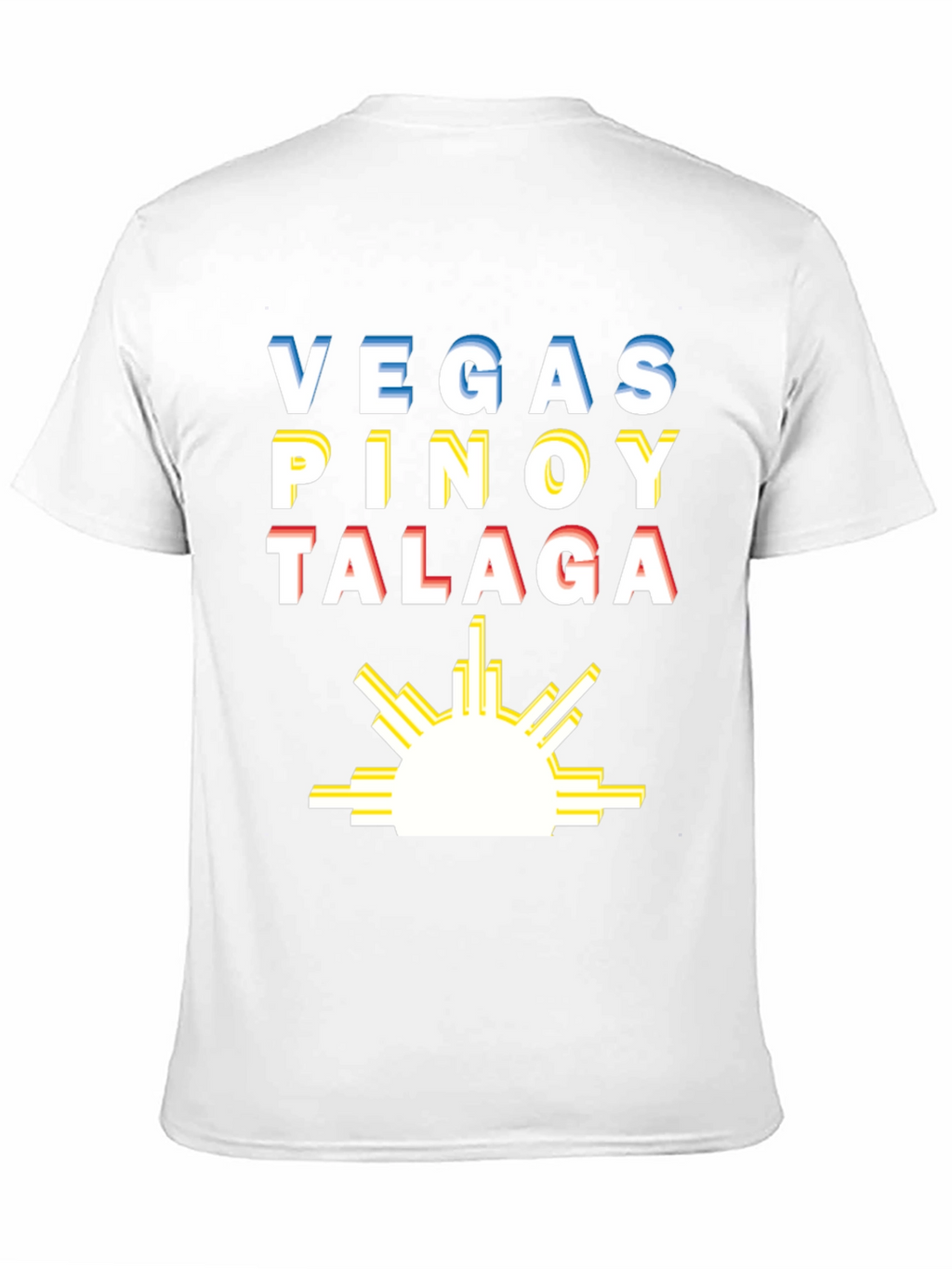 Vegas Pinoy Talaga Graphic T-Shirt