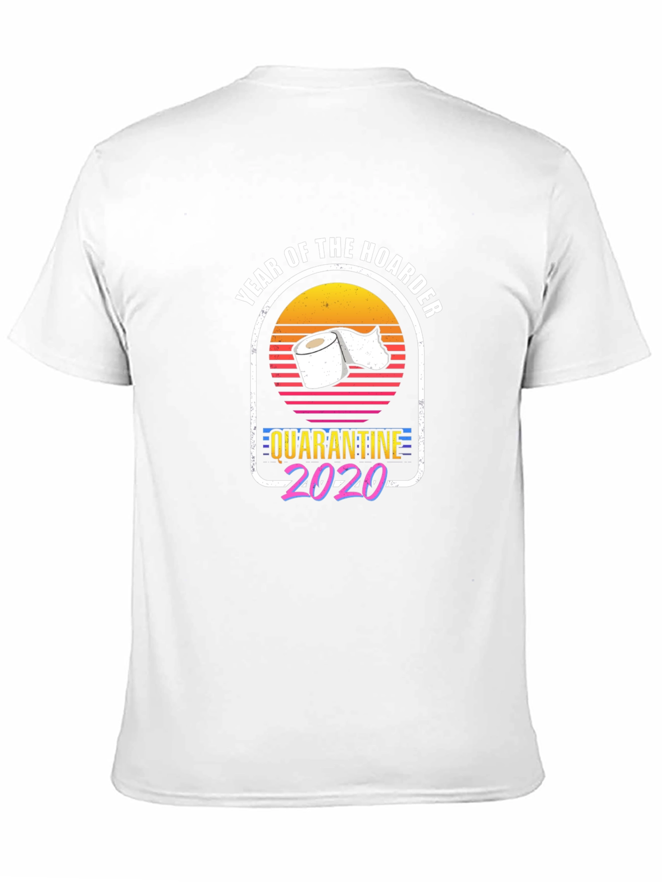 Year of the Hoarder Quarantine 2020 T-Shirt