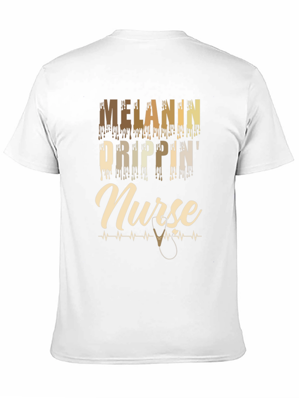 Melanin Drippin Nurse T-Shirt