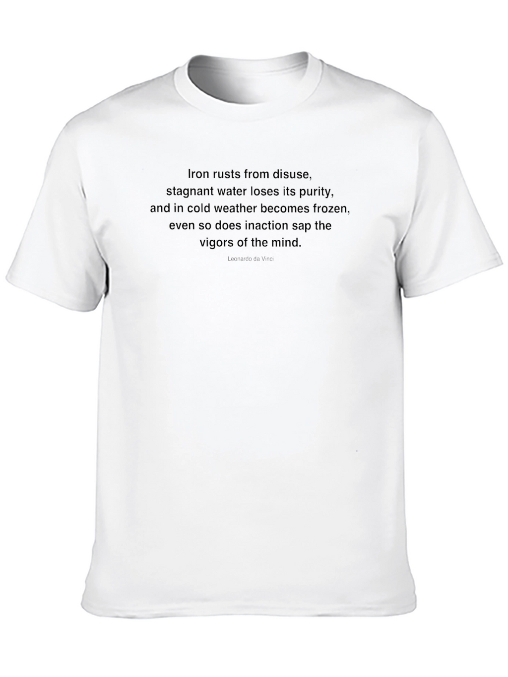 Inspirational Quote T-Shirt - Leonardo da Vinci