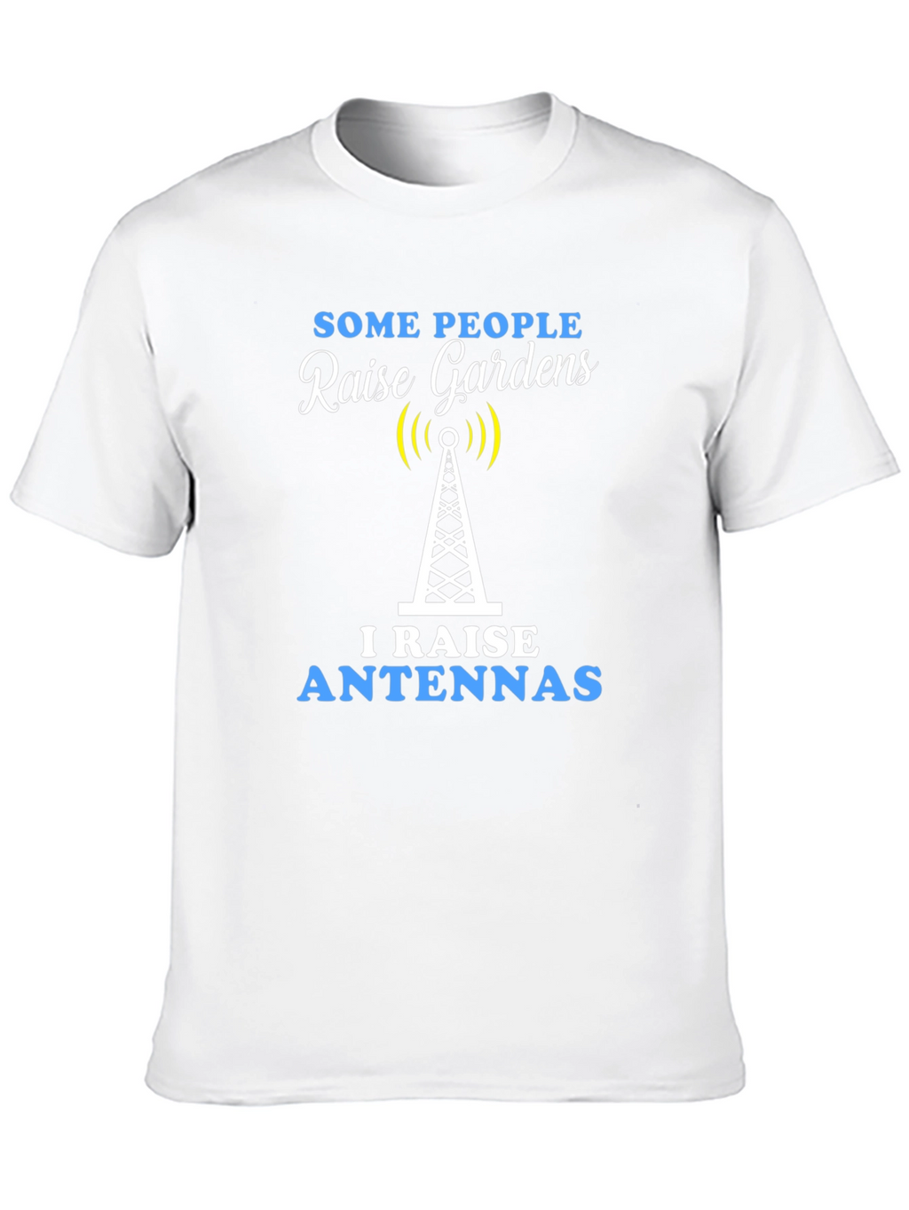 Raise Antennas Graphic T-Shirt