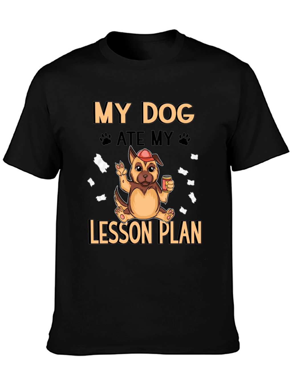 My Dog Ate My Lesson Plan T-Shirt