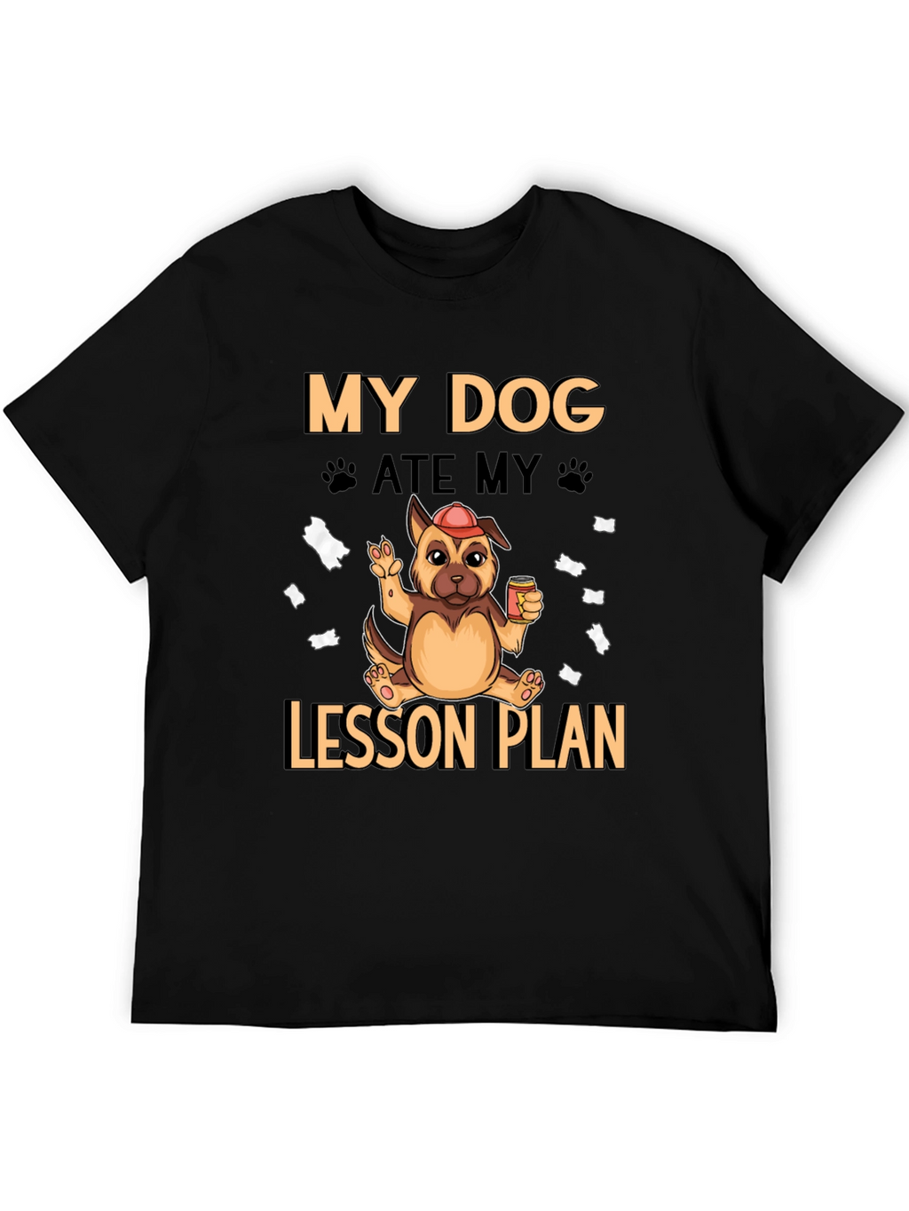 My Dog Ate My Lesson Plan T-Shirt