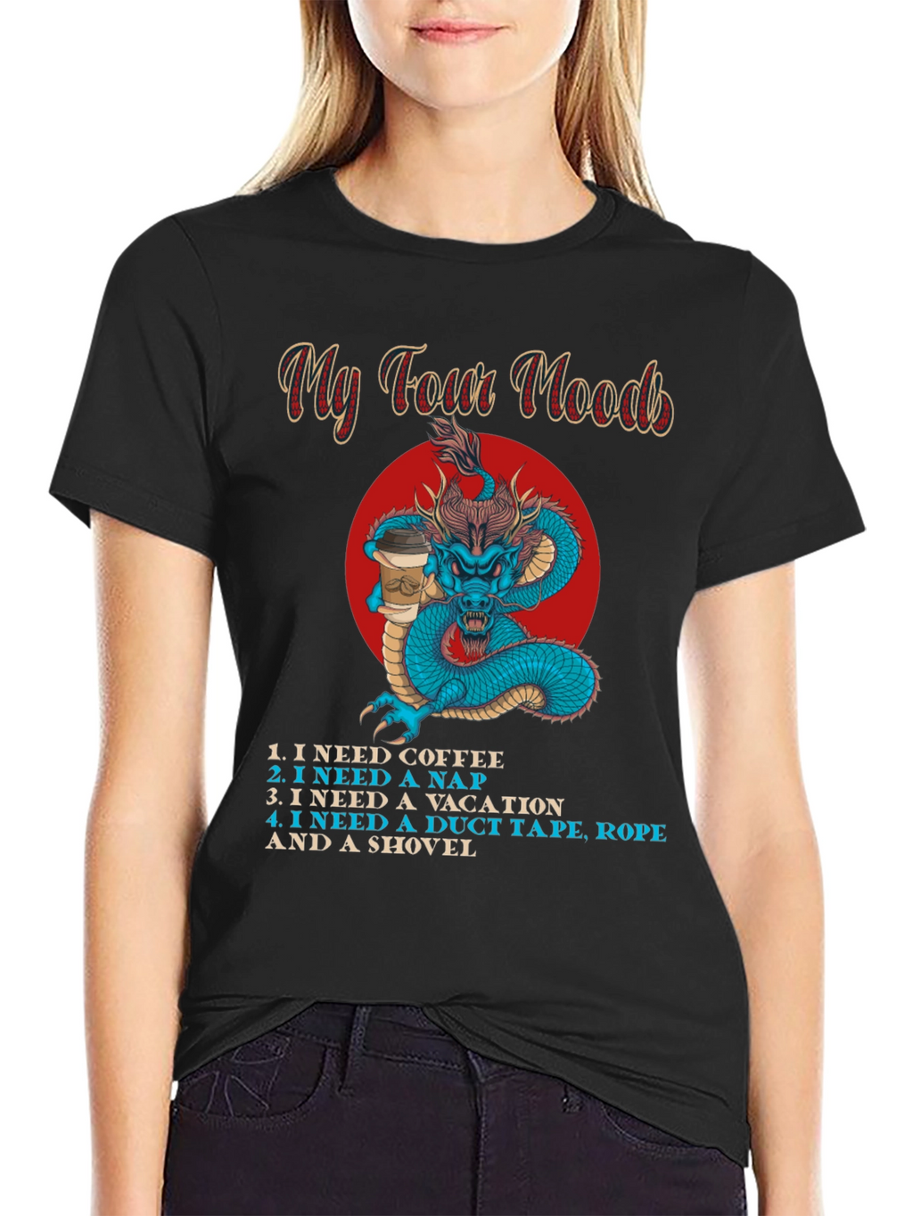 My Four Moods Graphic Tee - Funny Dragon Shirt