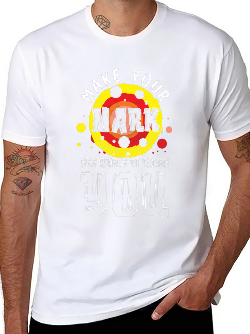 Make Your Mark T-Shirt - Motivational Graphic Tee