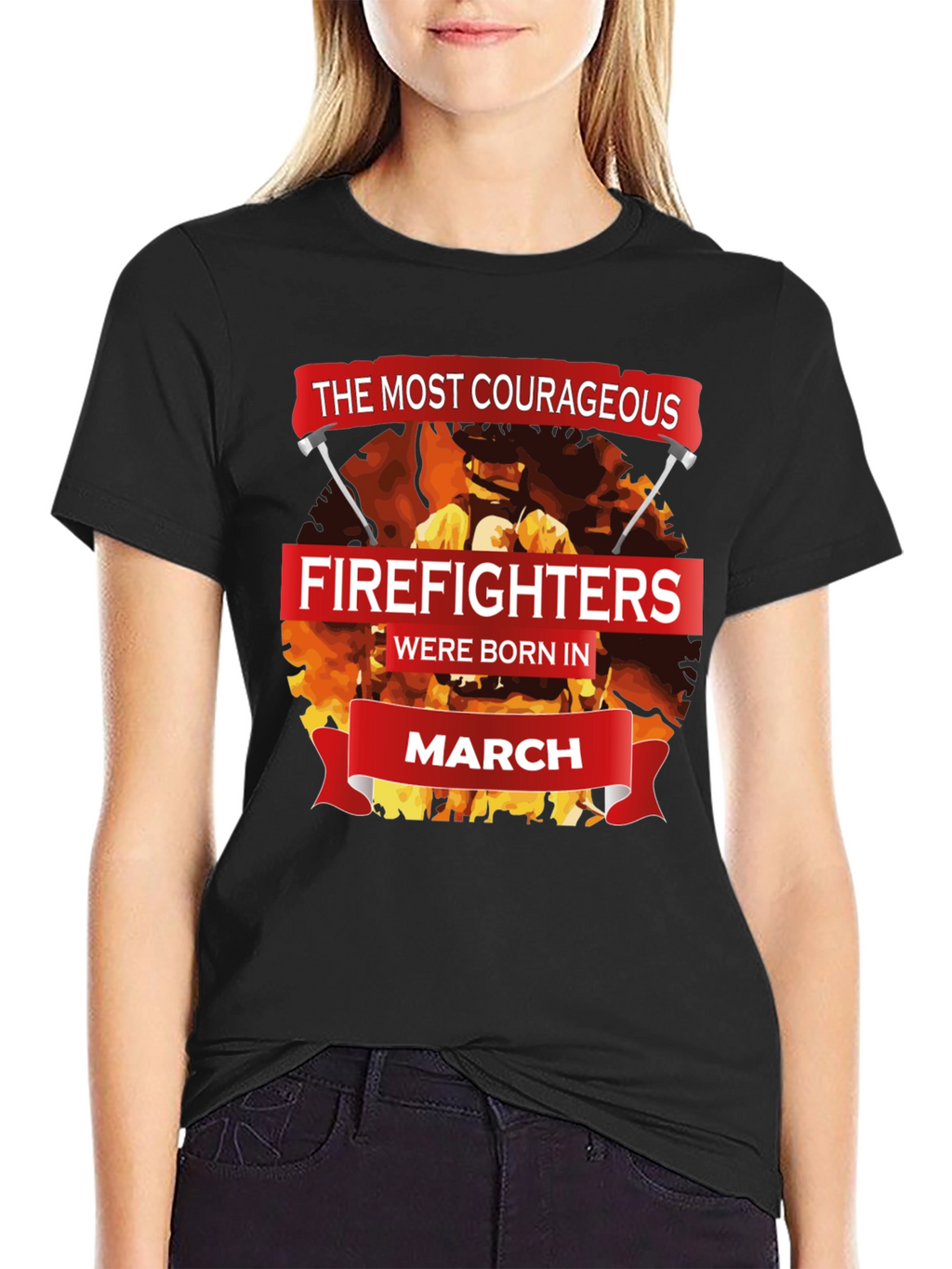 Courageous Firefighters Born in March T-Shirt