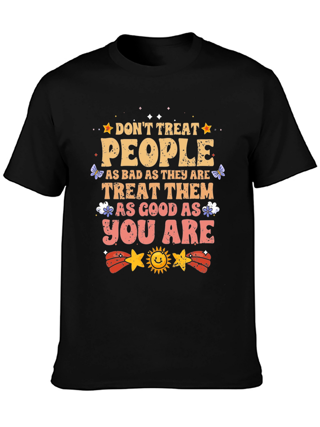 Inspirational Graphic T-Shirt - Treat People With Kindness