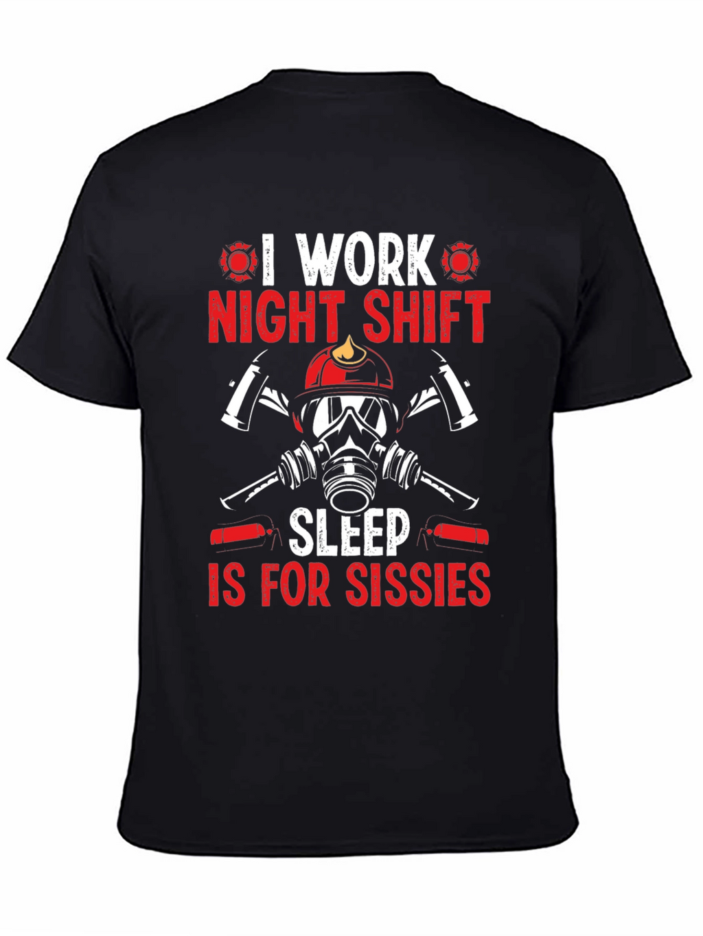 Firefighter Night Shift T-Shirt