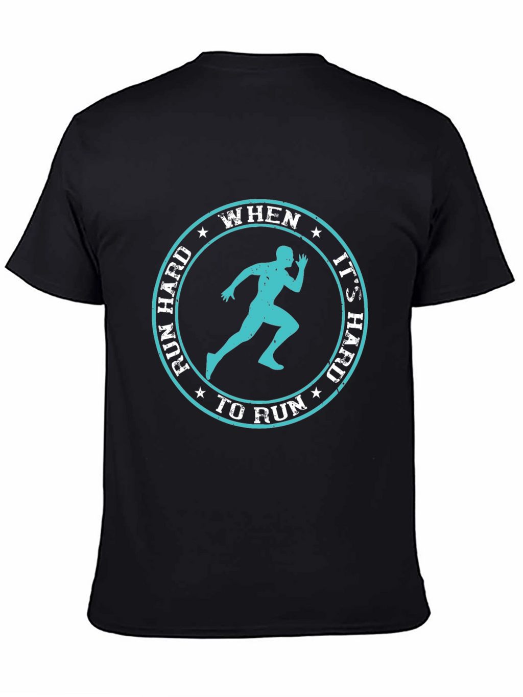 Run Hard Inspirational Graphic Tee