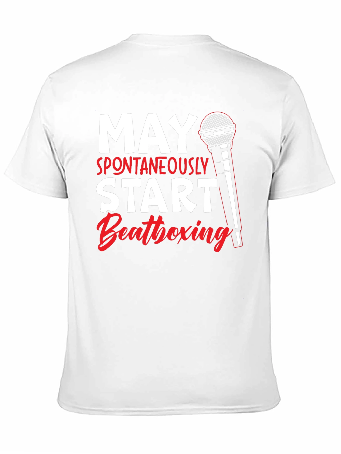 May Spontaneously Start Beatboxing Black T-Shirt